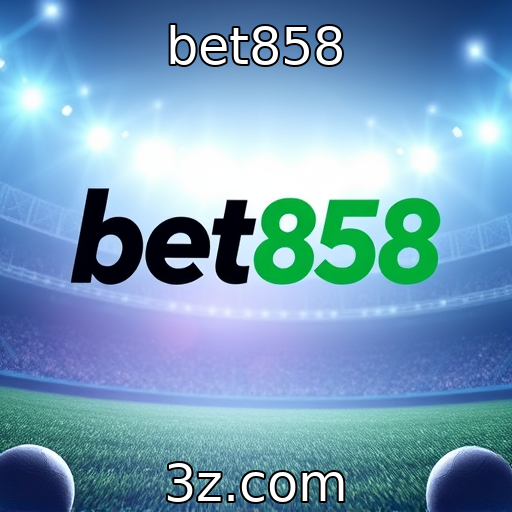 bet858 - Tendências emergentes no mercado de jogos e apostas